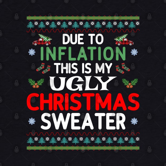 Due to Inflation, this is my ugly sweater by Blended Designs